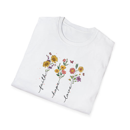 "Faith Hope Love" Flowers Unisex Softstyle T-Shirt