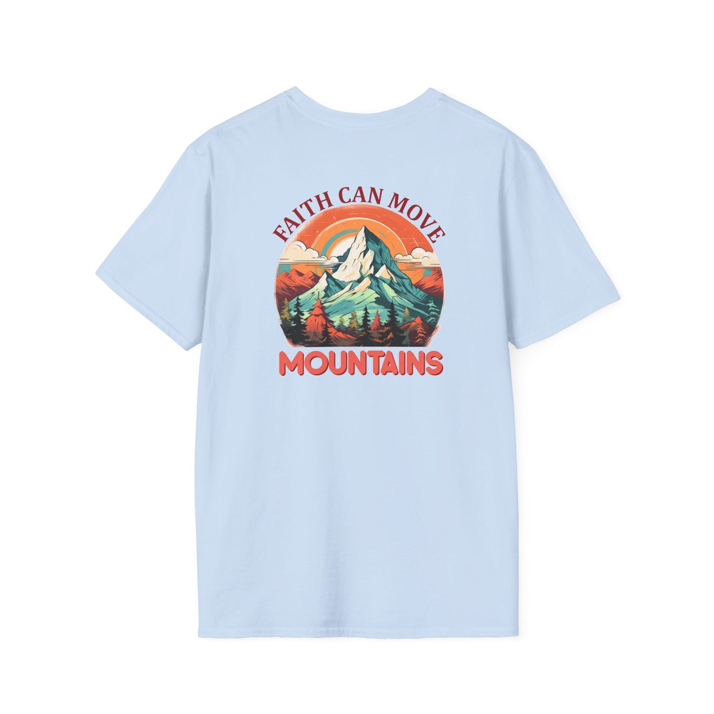 "Faith Can Move Mountains" Retro Unisex Softstyle T-Shirt Back Design