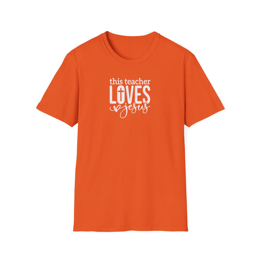 "This Teacher Loves Jesus" Unisex Softstyle T-Shirt
