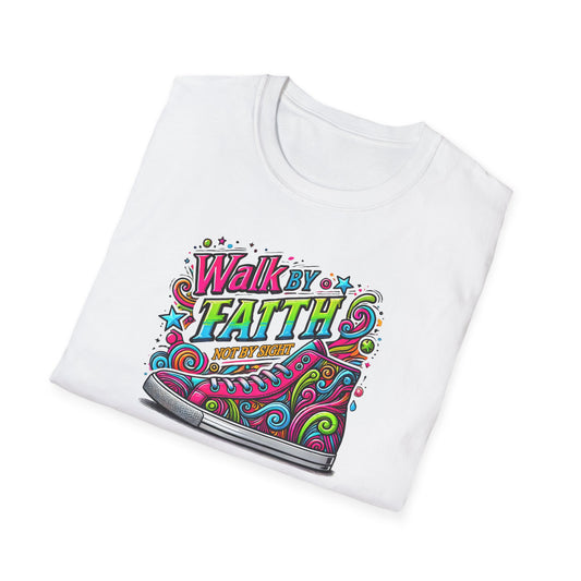 "Walk by Faith" Unisex T-Shirt