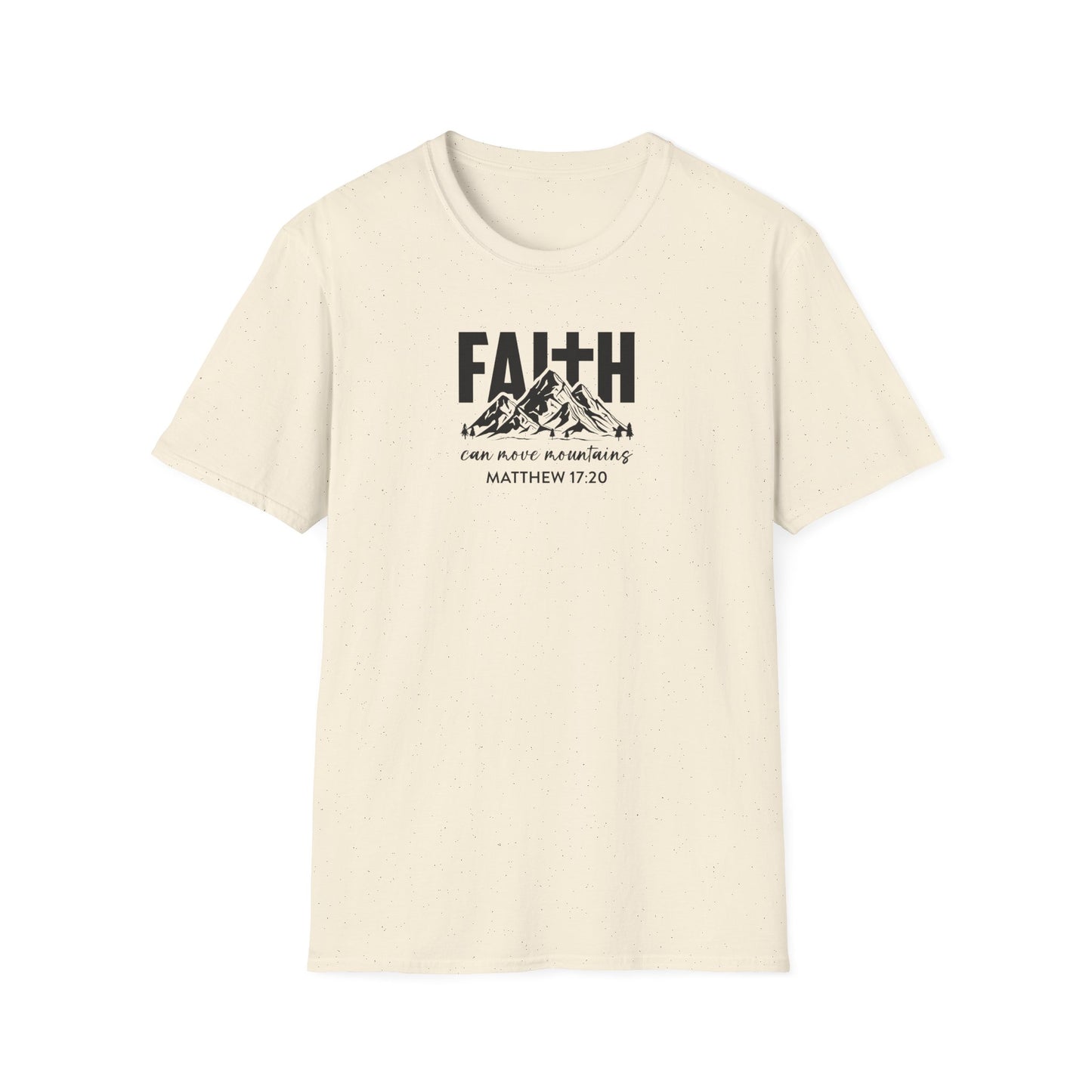 "Faith Can Move Mountains" Unisex Softstyle T-Shirt