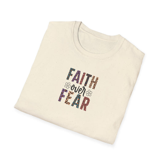 "Faith Over Fear" Unisex Softstyle T-Shirt