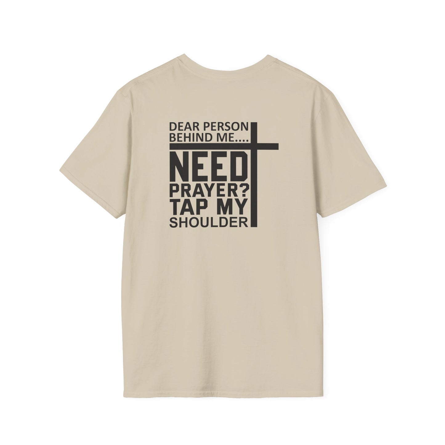 Need Prayer Unisex Softstyle T-Shirt