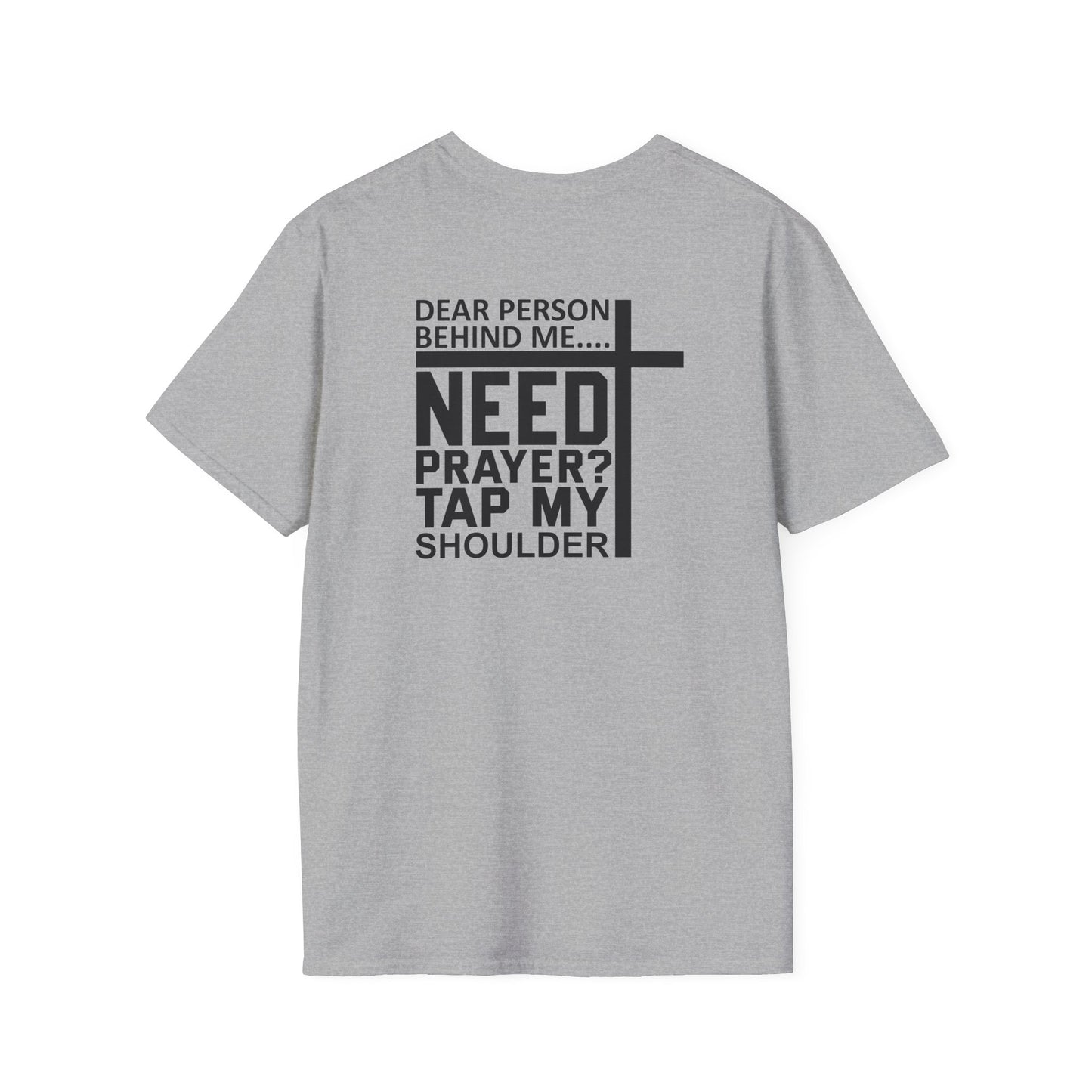 Need Prayer Unisex Softstyle T-Shirt