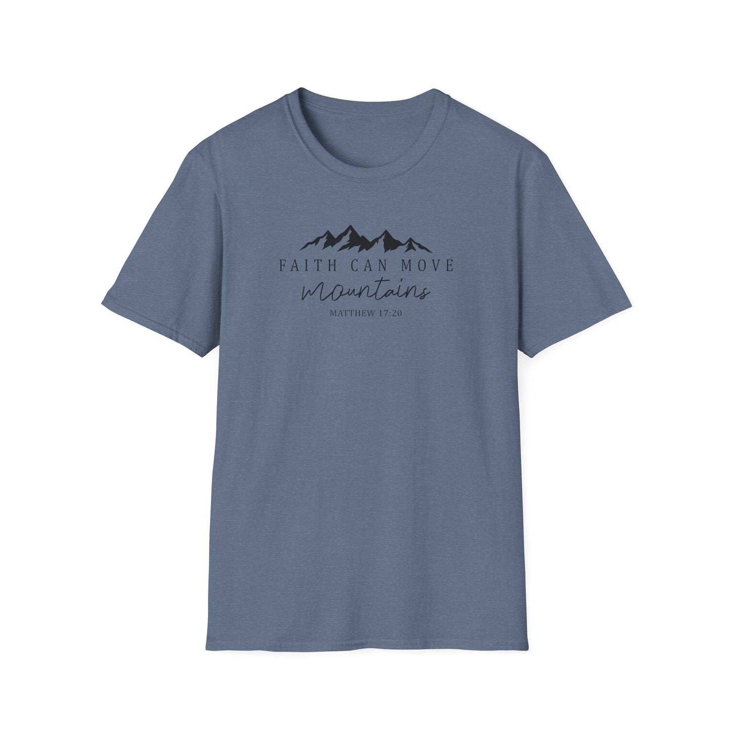 Faith Can Move Mountains D-2 Unisex Softstyle T-Shirt