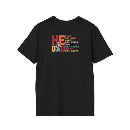 "He is Dad" Unisex Softstyle T-Shirt
