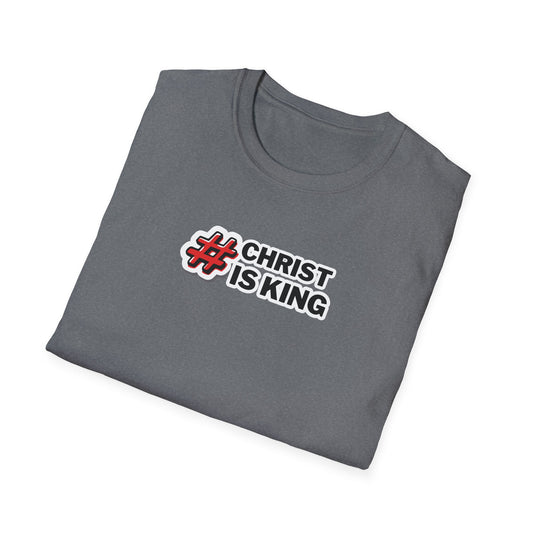 "#CHRISTISKING" Unisex Softstyle T-Shirt