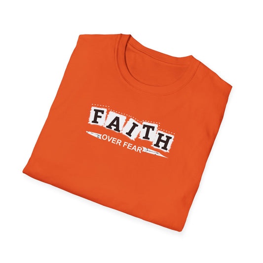 "Faith Over Fear" Unisex Softstyle T-Shirt