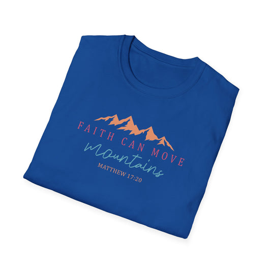 Faith Can Move Mountains Unisex Softstyle T-Shirt