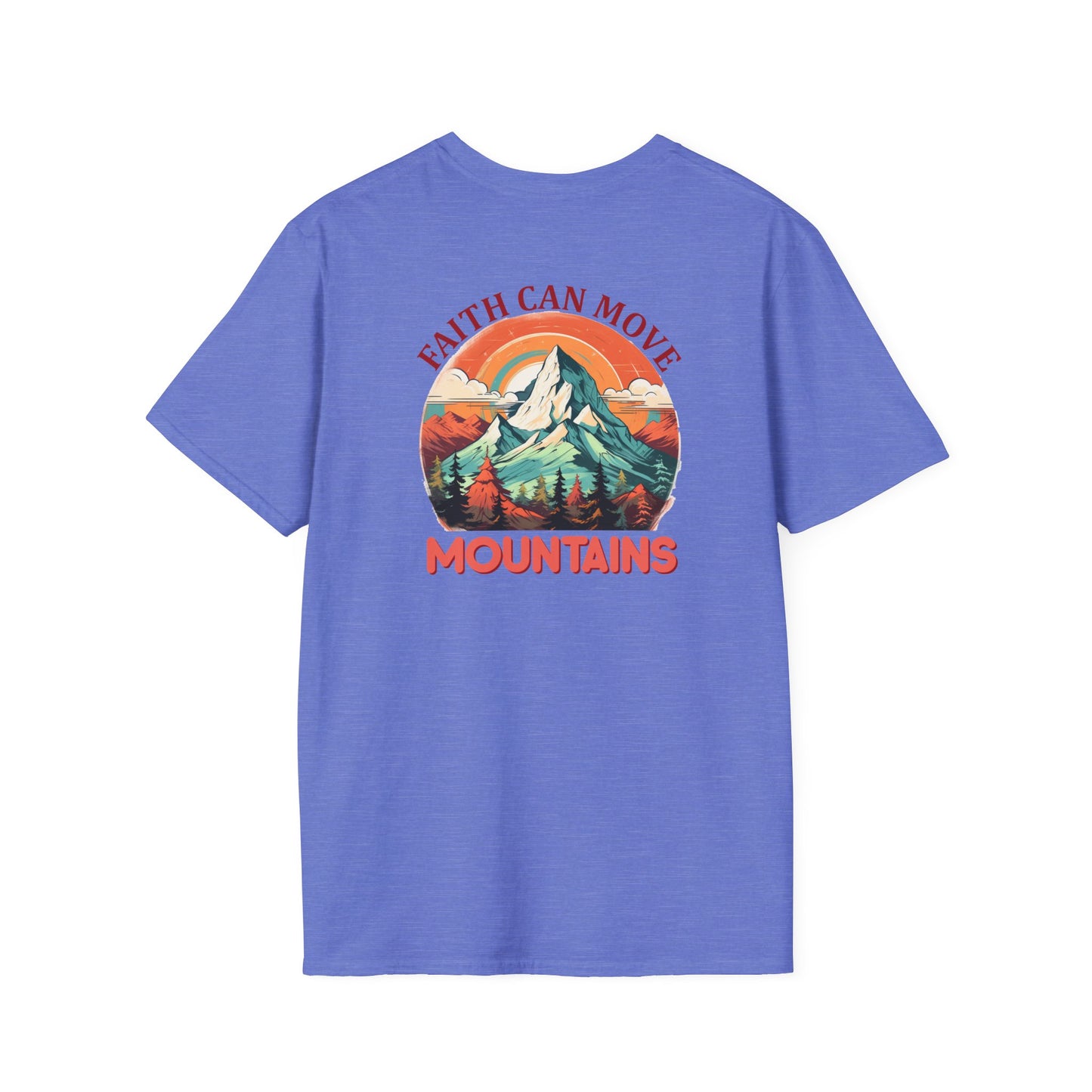 "Faith Can Move Mountains" Retro Unisex Softstyle T-Shirt Back Design