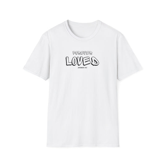 "Forever Loved" Unisex Softstyle T-Shirt