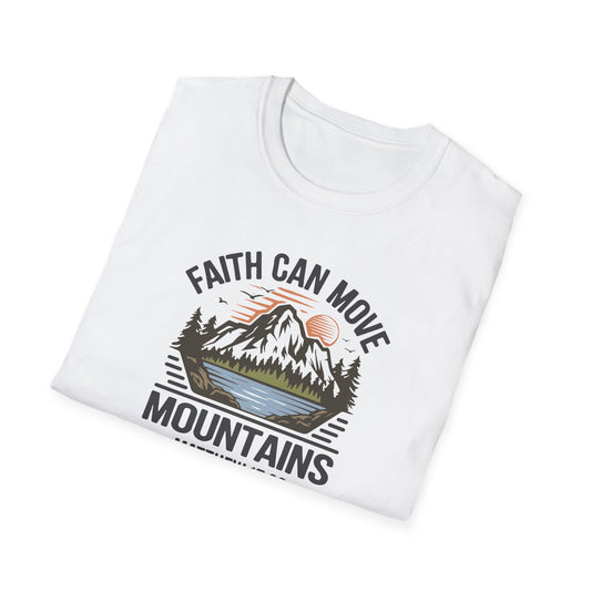 "Faith Can Move Mountains" D-1 Unisex Softstyle T-Shirt