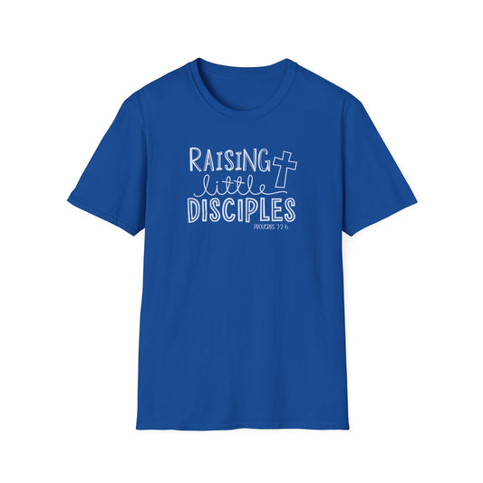 "Raising Little Disciples" Unisex Softstyle T-Shirt