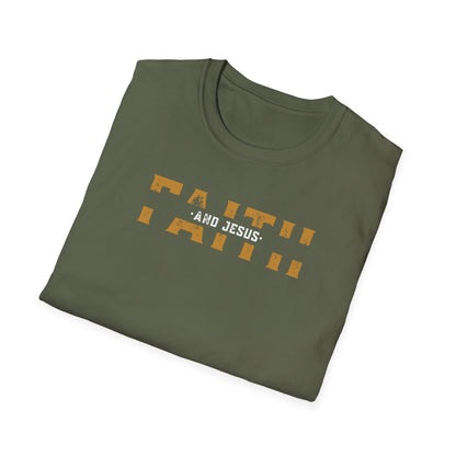 Faith and Jesus  Unisex Softstyle T-Shirt