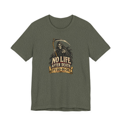 "It's Sad-du-cee" Front Print Vintage Grim Reaper Front Print T-Shirt