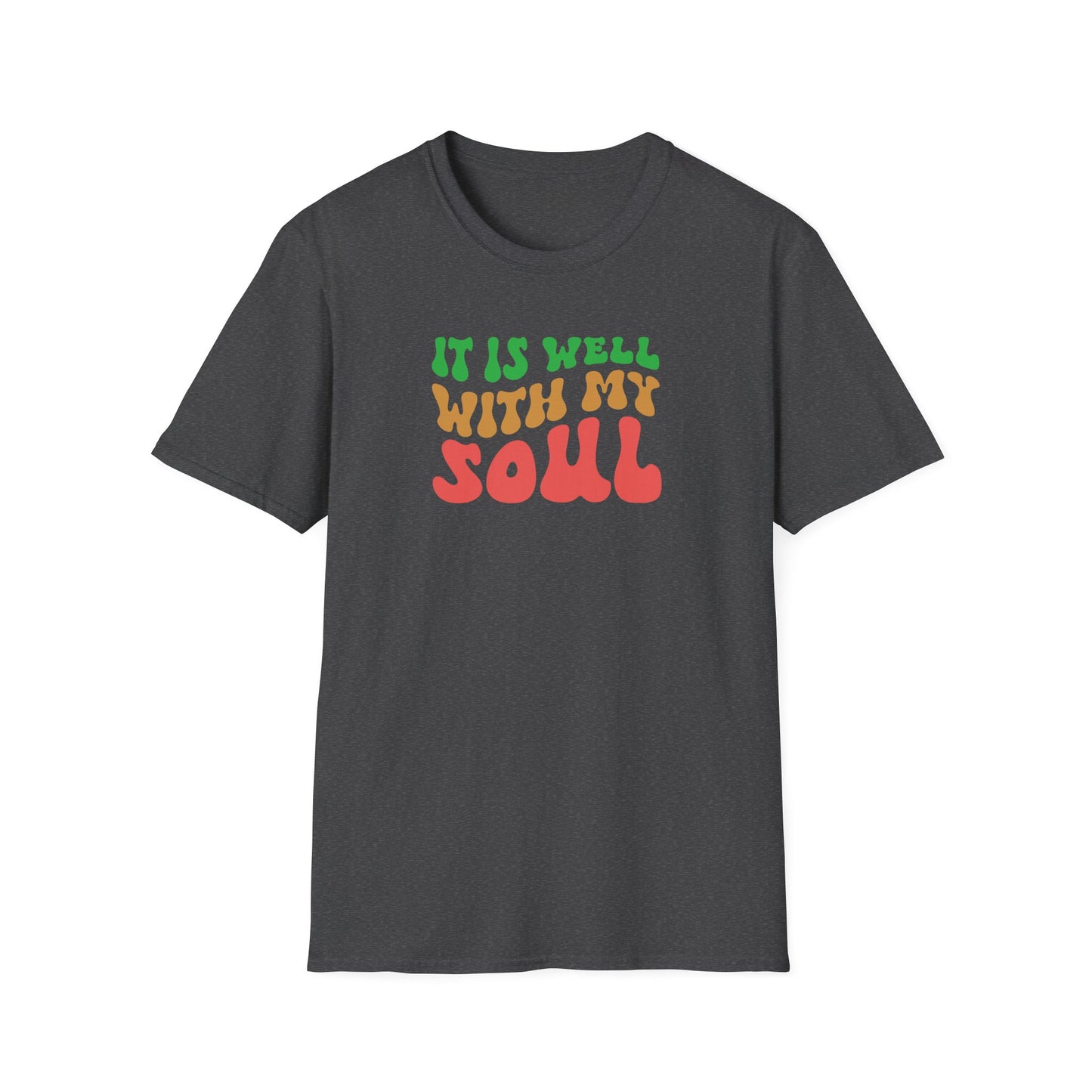 "It Is Well With My Soul" Front Print  Unisex Softstyle T-Shirt