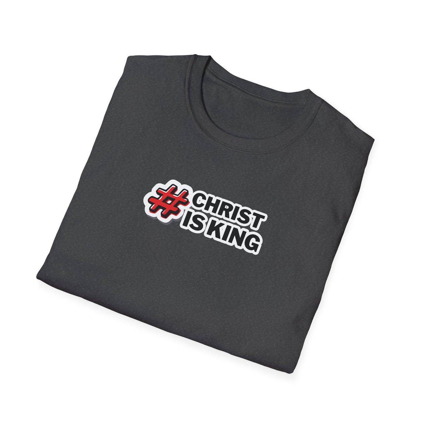 "#CHRISTISKING" Unisex Softstyle T-Shirt