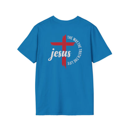 "Jesus The Way The Truth The Life"Unisex Softstyle T-Shirt