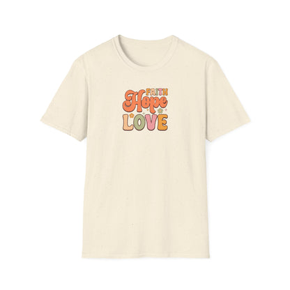 FAITH HOPE LOVE Unisex Softstyle T-Shirt