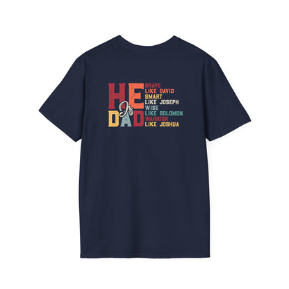 "He-Is-Dad" T-Shirt