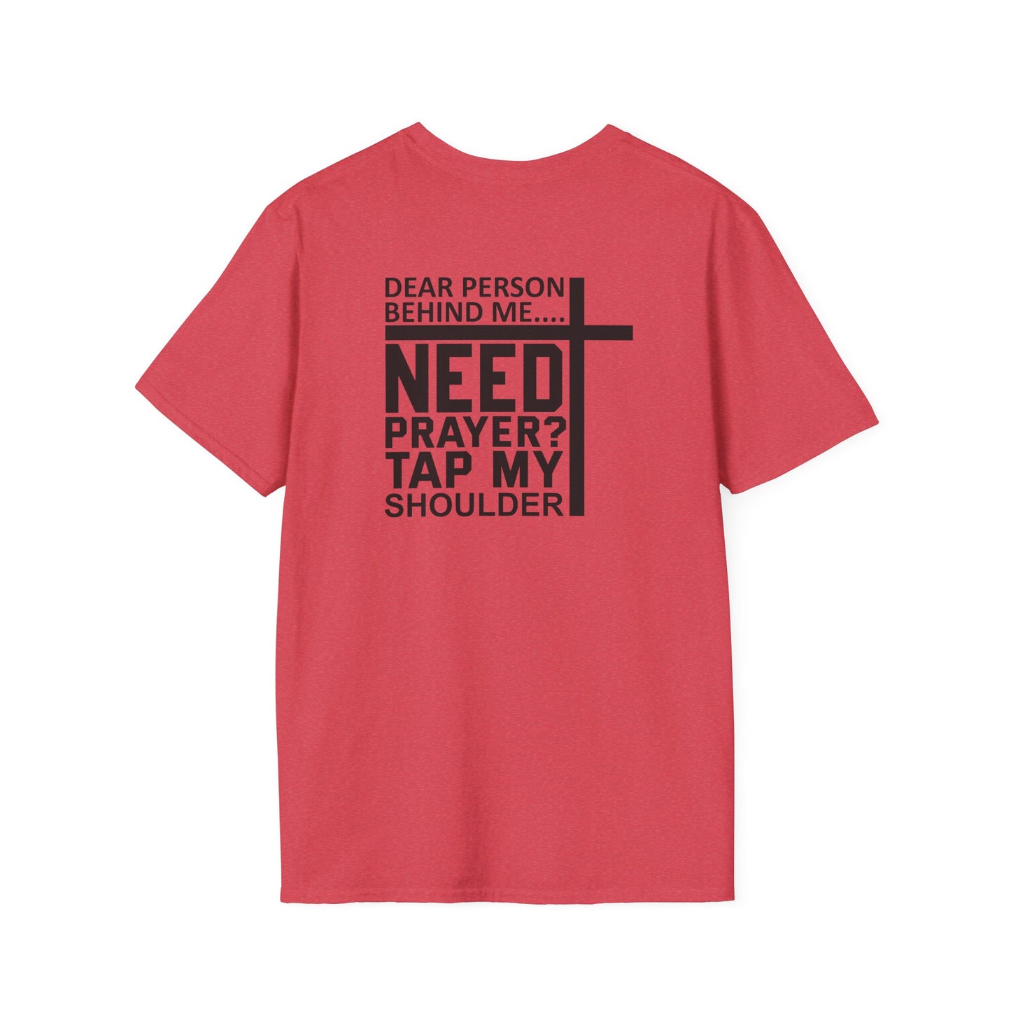 Need Prayer Unisex Softstyle T-Shirt