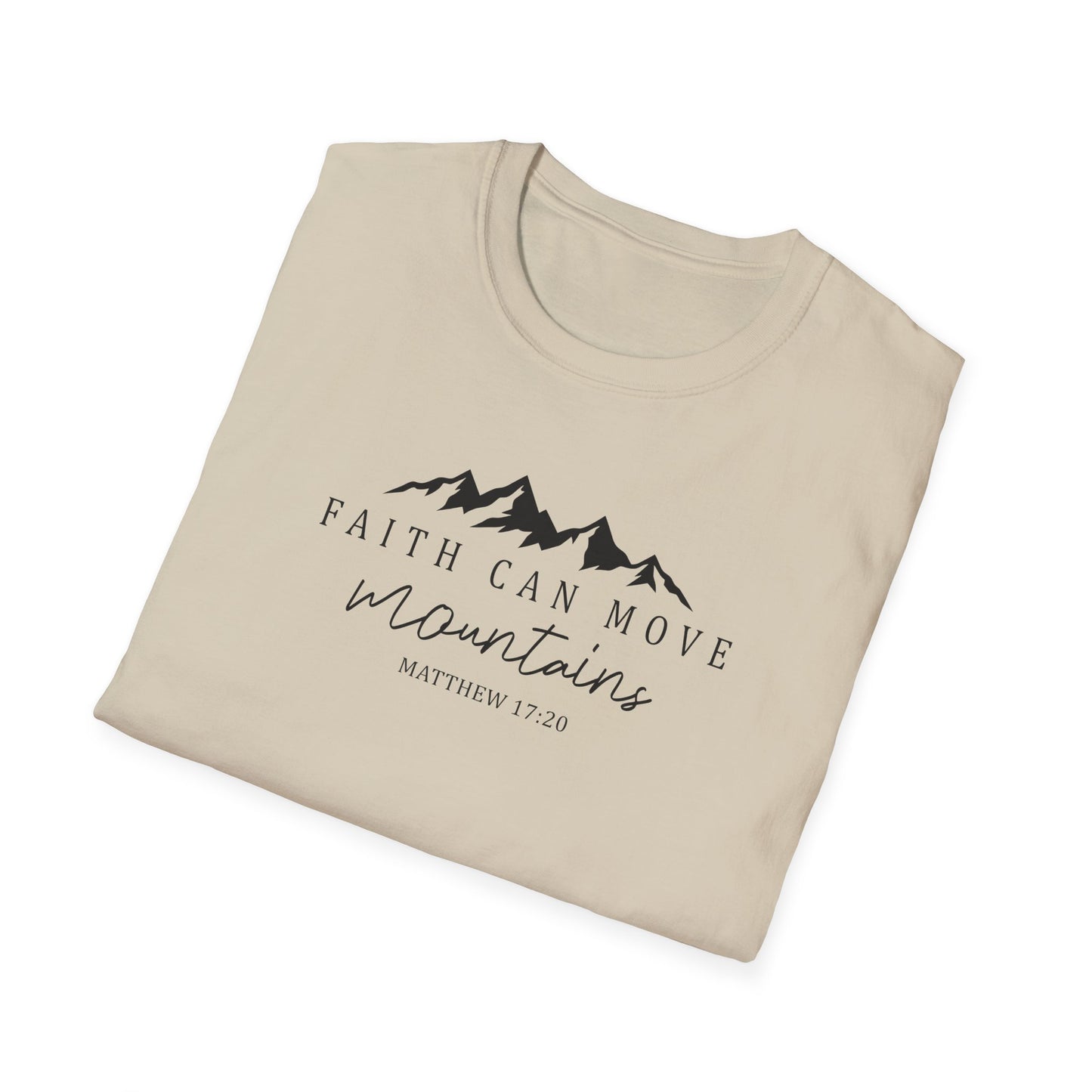 Faith Can Move Mountains D-2 Unisex Softstyle T-Shirt