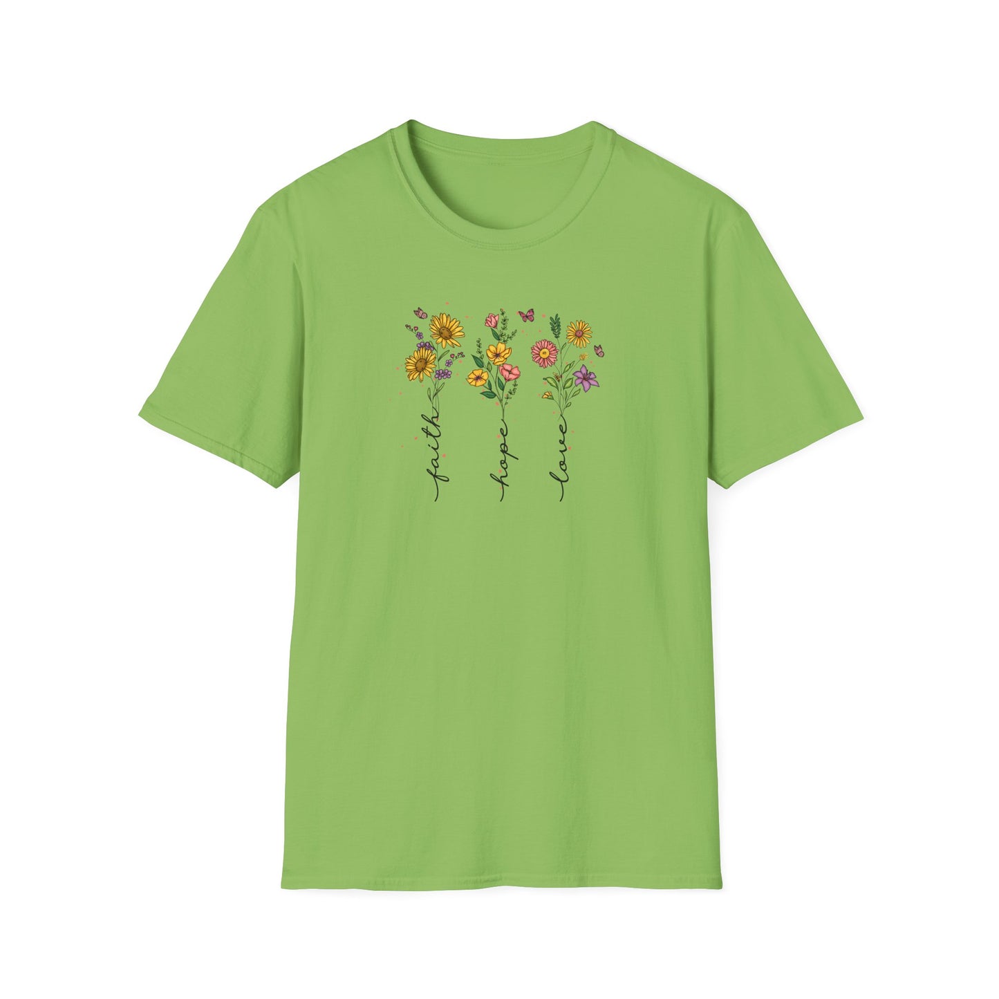 "Faith Hope Love" Flowers Unisex Softstyle T-Shirt