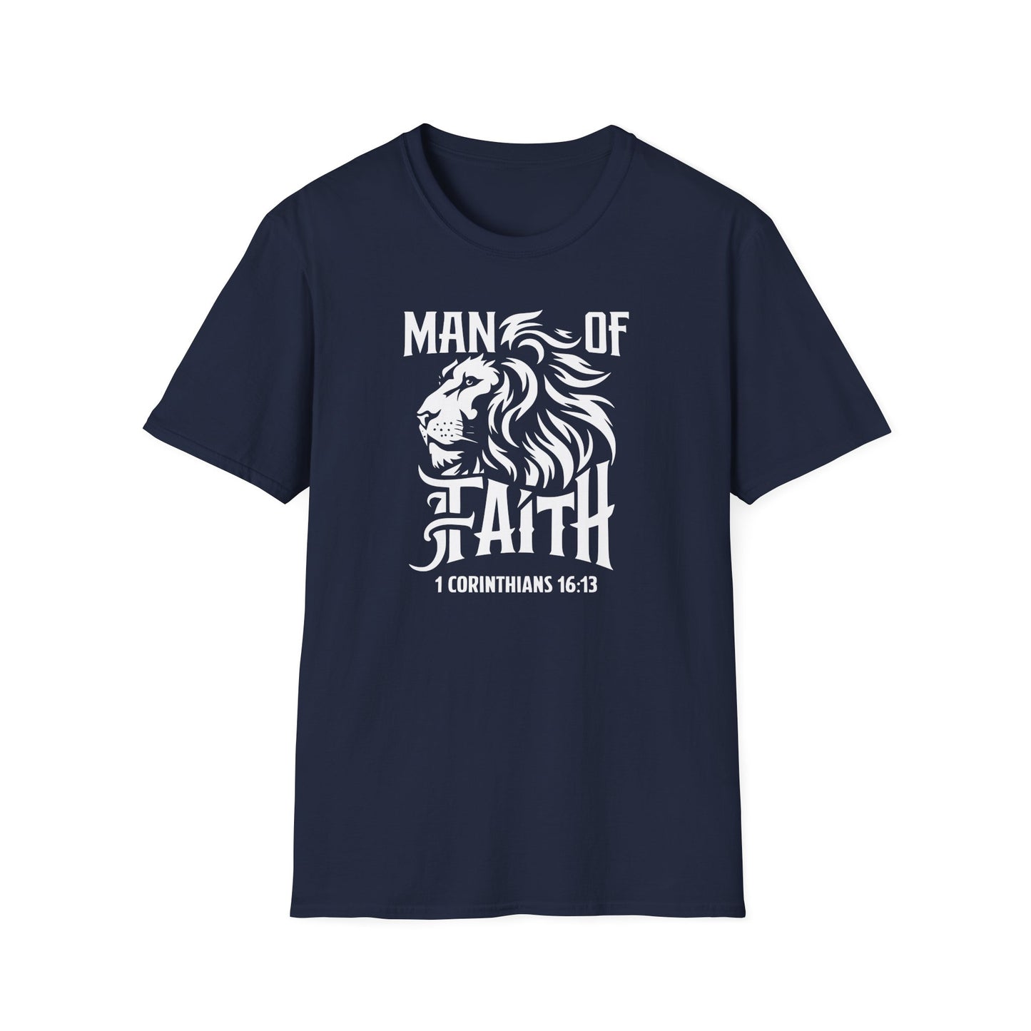 Man of Faith Front Unisex Softstyle T-Shirt