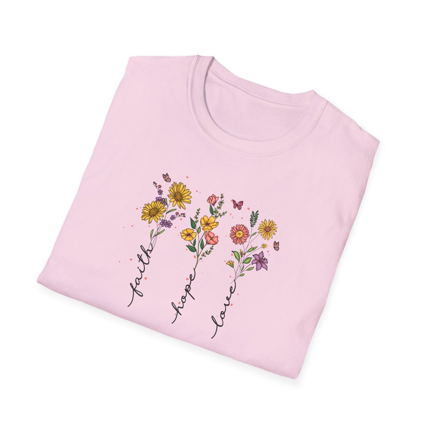 "Faith Hope Love" Flowers Unisex Softstyle T-Shirt