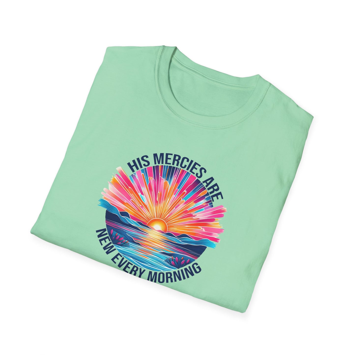 "His Mercies Are New" Unisex Softstyle T-Shirt
