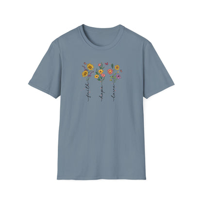 "Faith Hope Love" Flowers Unisex Softstyle T-Shirt