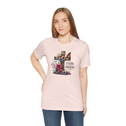 "Be Strong and Courageous" Unisex Softstyle T-Shirt