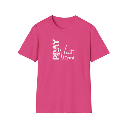 "Pray Wait Trust" Unisex Softstyle T-Shirt
