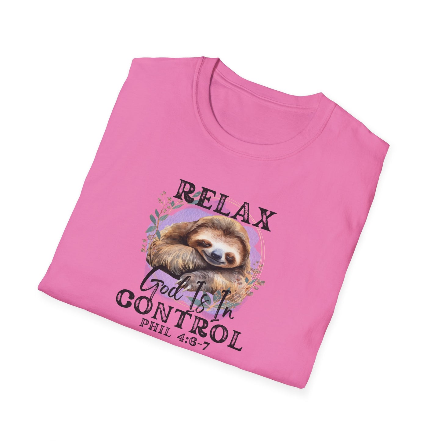 "Relax God is in Control" - Unisex Softstyle T-Shirt
