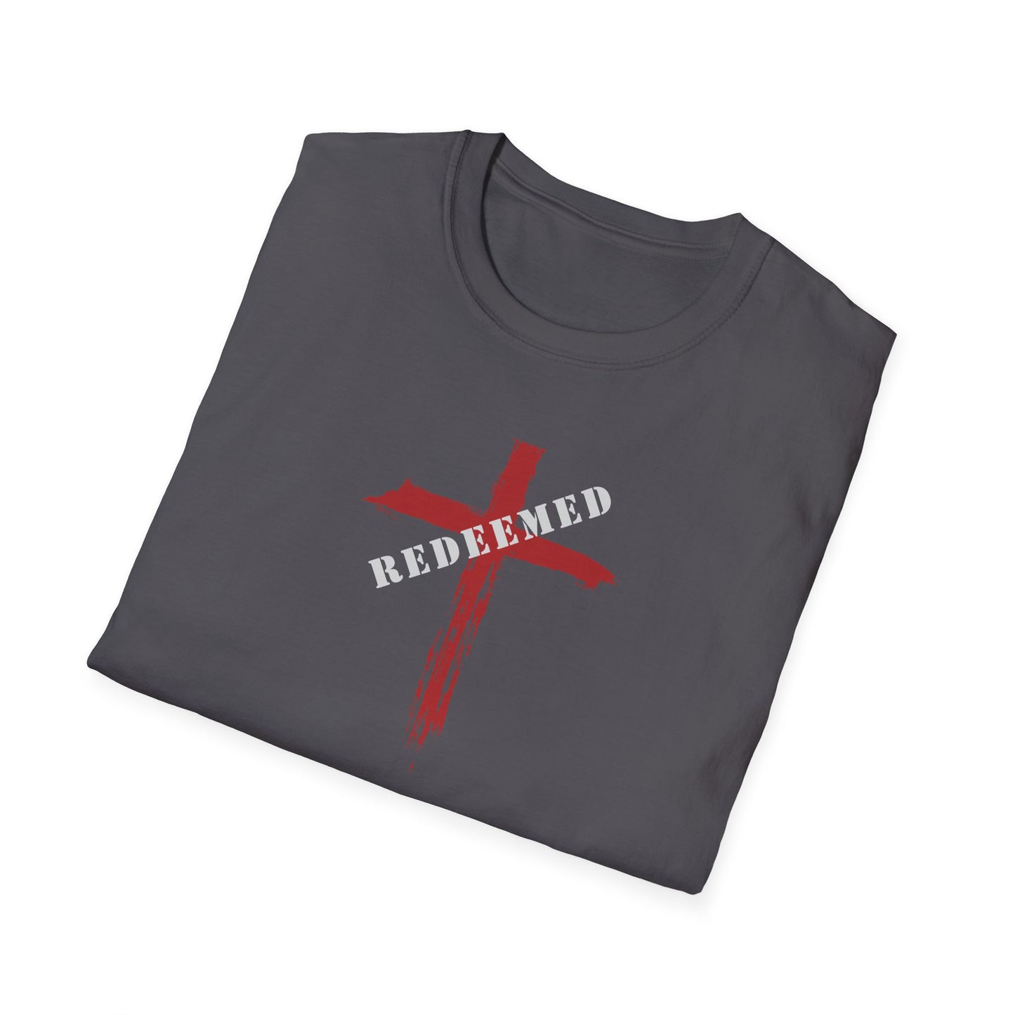 "Redeemed" Relays the message that God has paid the price for my sins through His Son's sacrifice Unisex Softstyle T-Shirt