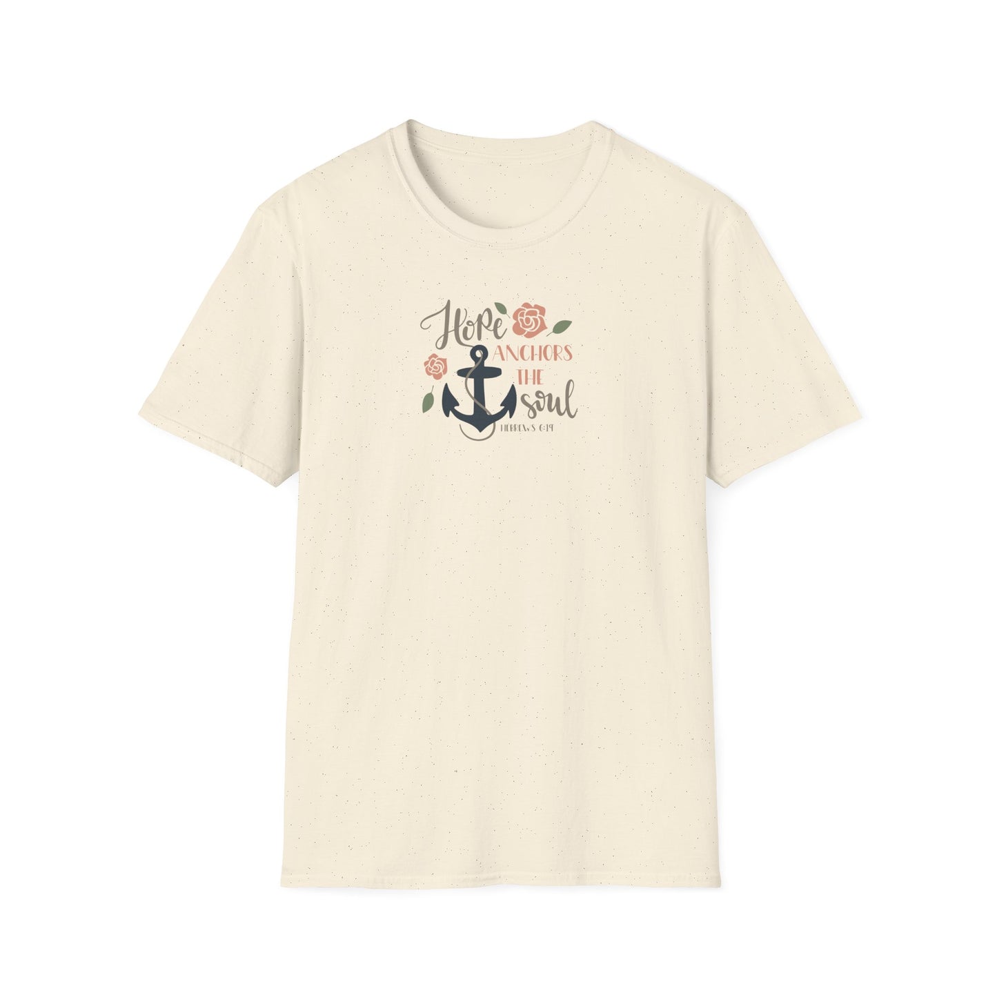 "Hope Anchors the Soul"  Unisex Softstyle T-Shirt