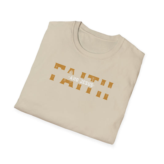 Faith and Jesus  Unisex Softstyle T-Shirt