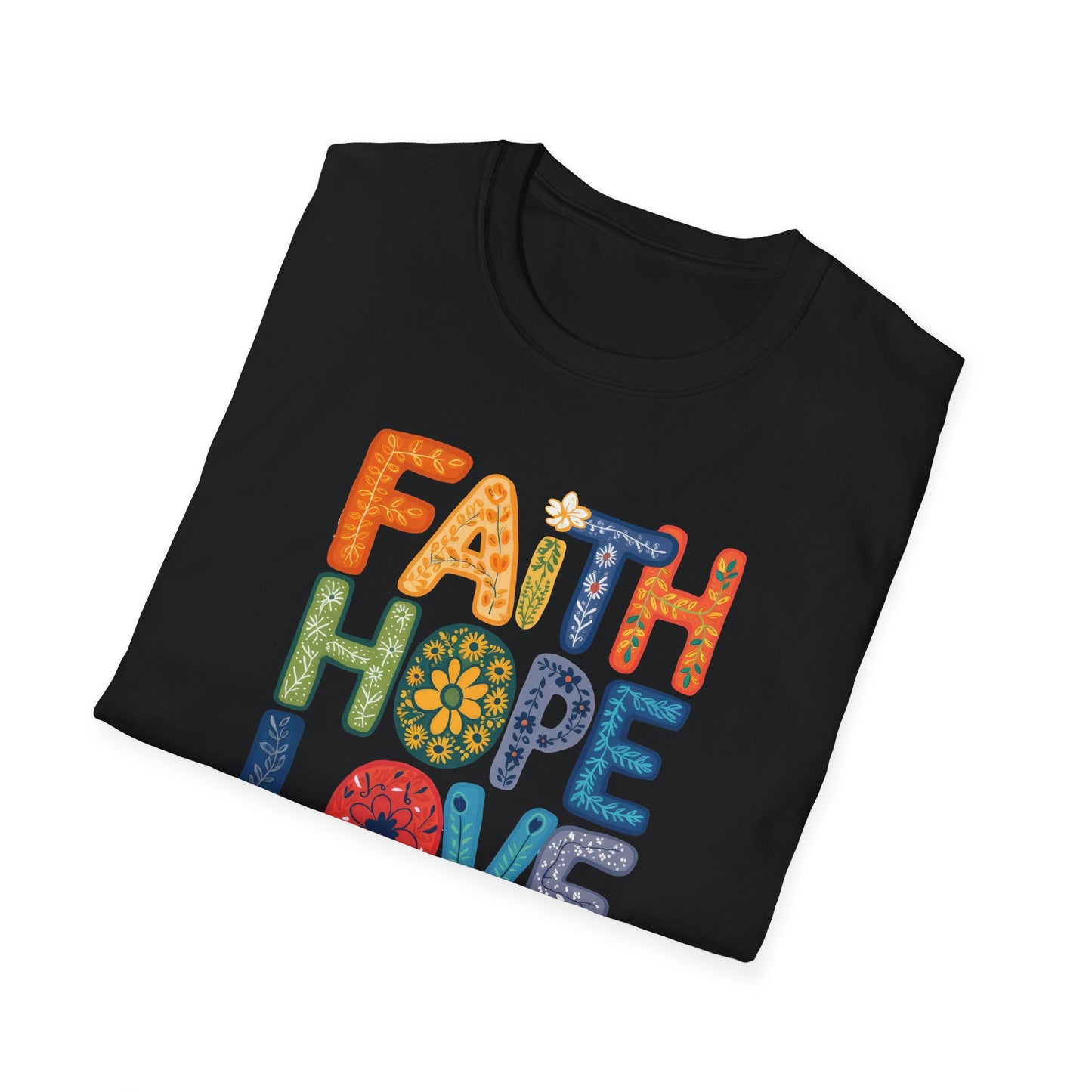 FAITH HOPE LOVE T-Shirt