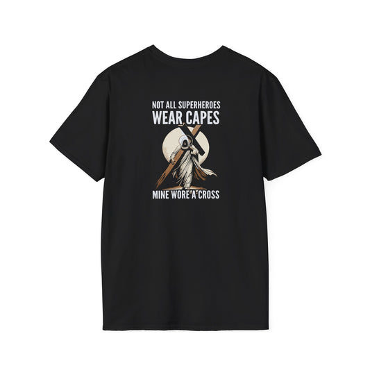 Not All Superheroes Wear Capes Unisex Softstyle T-Shirt