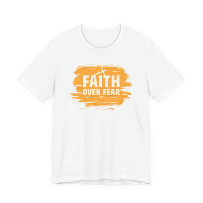 Faith Over Fear Orange Brush T-Shirt — Christian Inspirational Tee with Cross