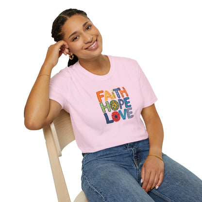 "Faith Hope Love" - Unisex Softstyle T-Shirt - Inspirational Graphic Tee