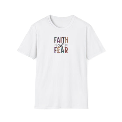 "Faith Over Fear" Unisex Softstyle T-Shirt