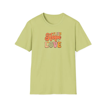 FAITH HOPE LOVE Unisex Softstyle T-Shirt