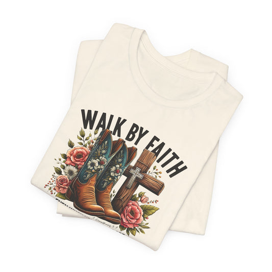 "Walk by Faith" Boots Graphic T-Shirt for Faith-Loving Souls