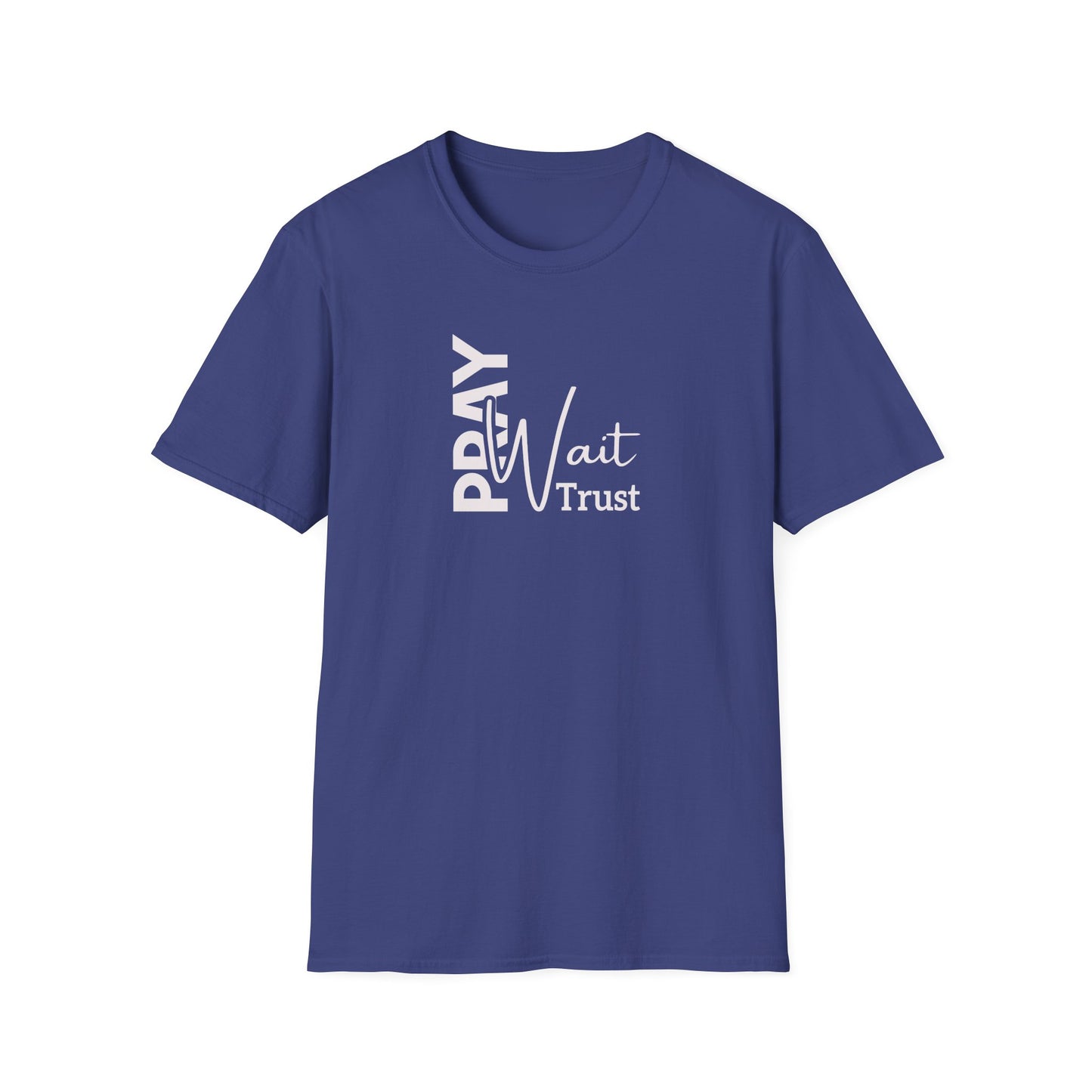 "Pray Wait Trust" Unisex Softstyle T-Shirt