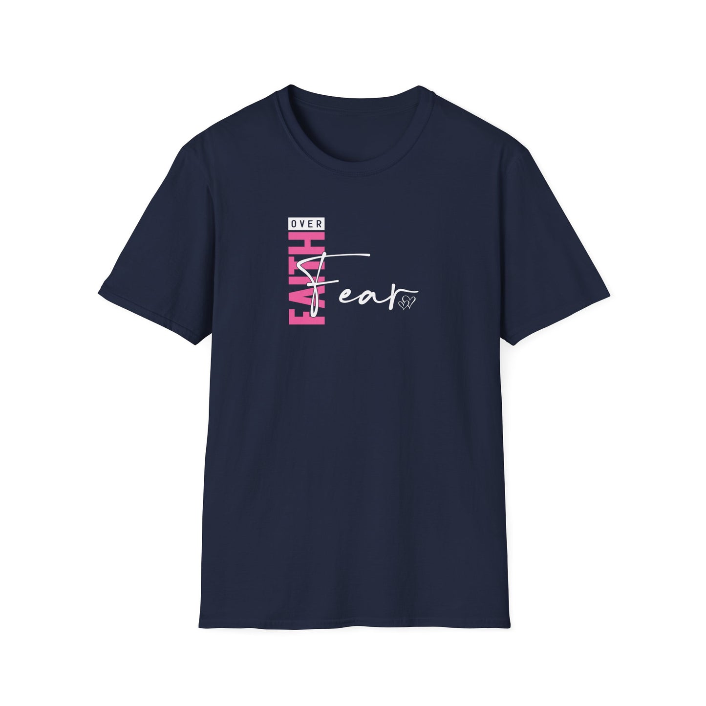 Faith Over Fear 1Unisex Softstyle T-Shirt