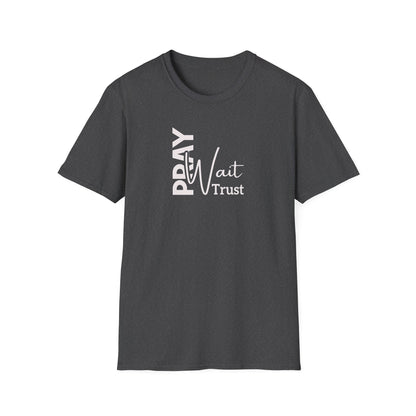 "Pray Wait Trust" Unisex Softstyle T-Shirt