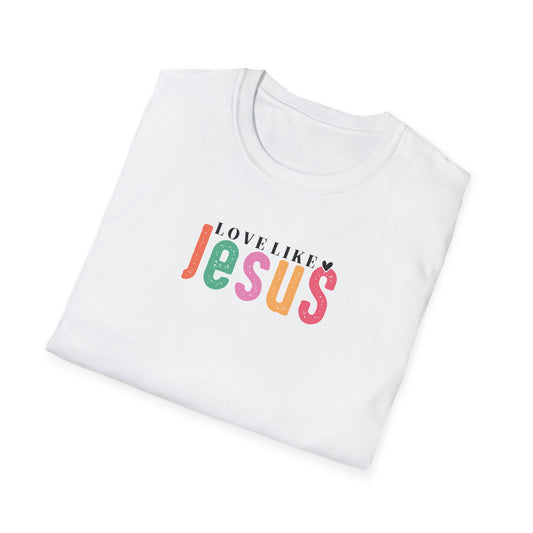 "Love Like Jesus" Unisex Softstyle T-Shirt