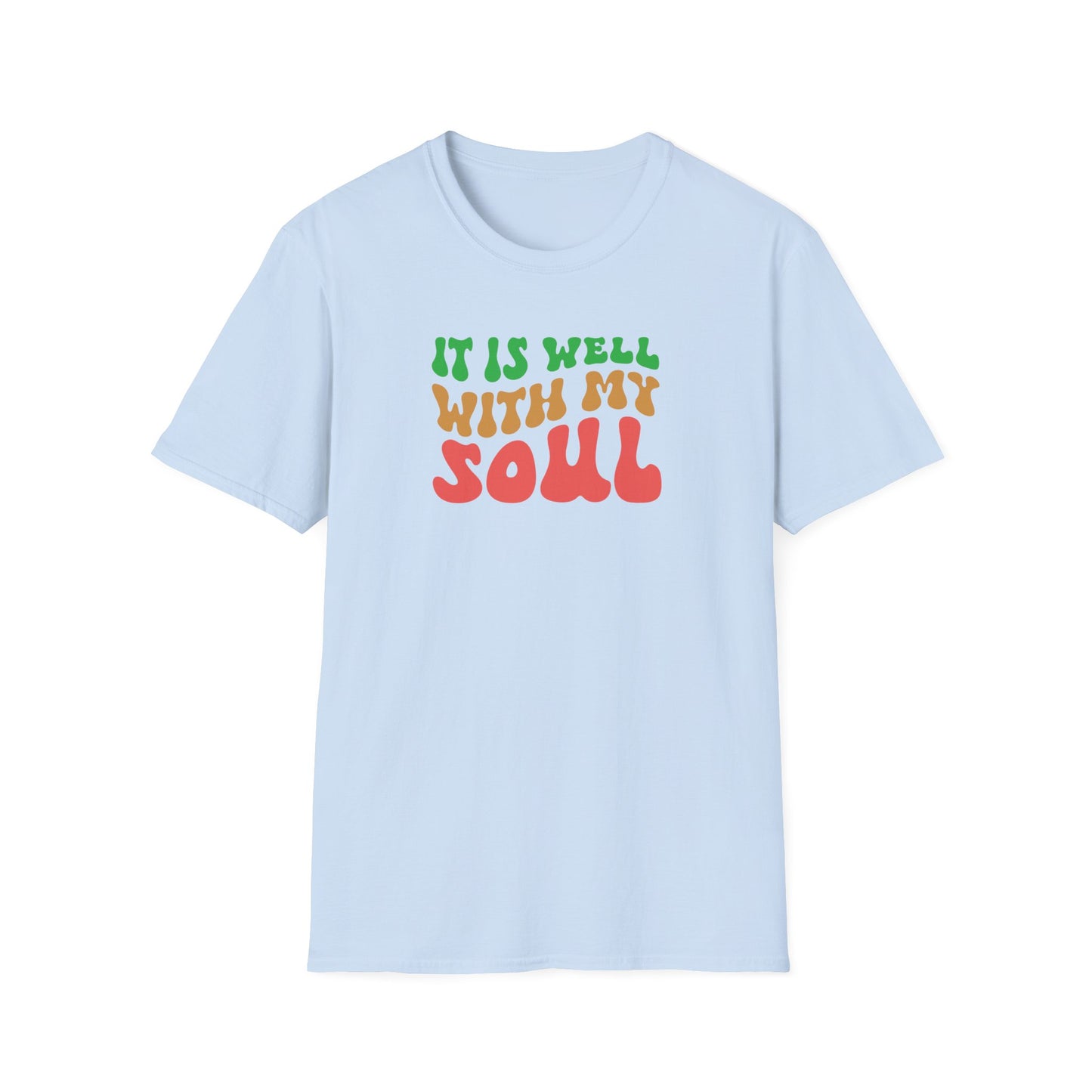 "It Is Well With My Soul" Front Print  Unisex Softstyle T-Shirt