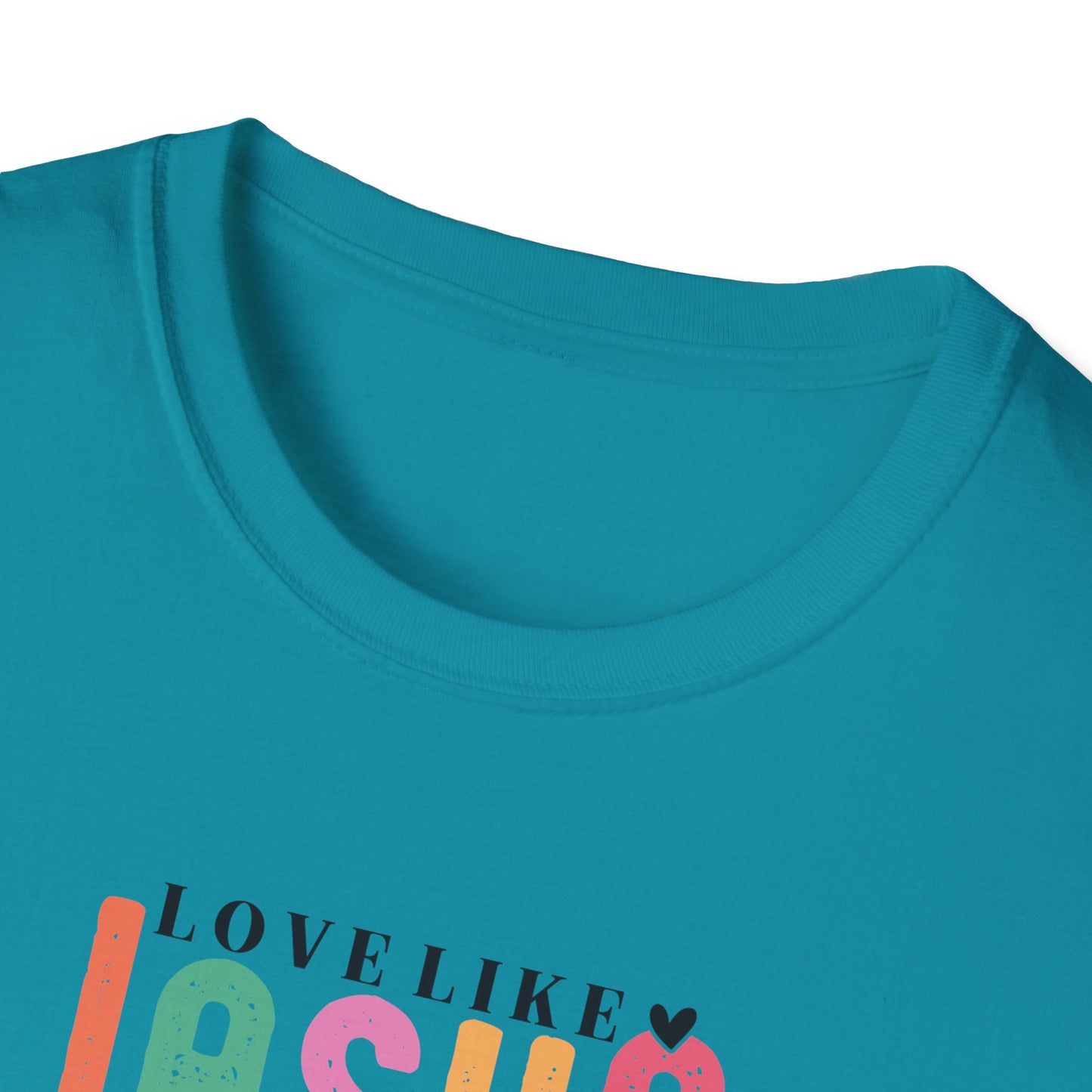"Love Like Jesus" Unisex Softstyle T-Shirt